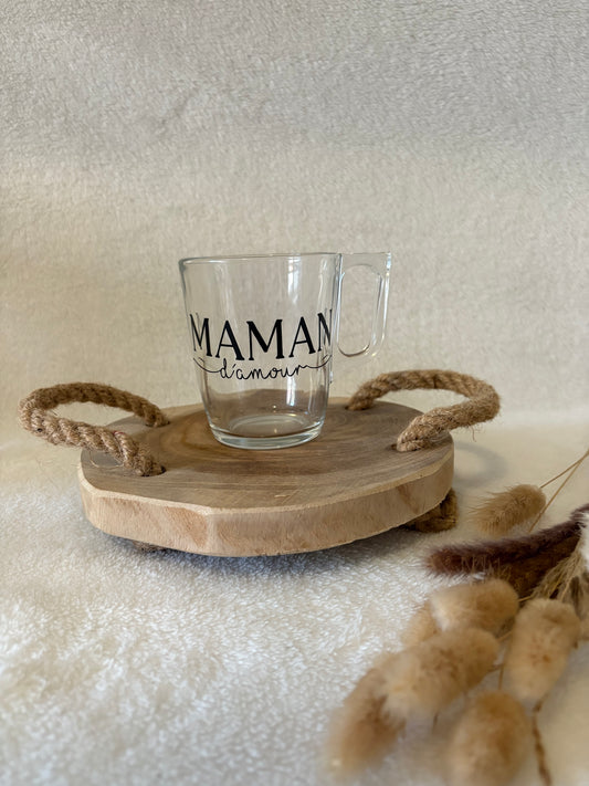 Tasse en verre – “Maman d’amour”